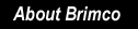 About Brimco Engineering Works